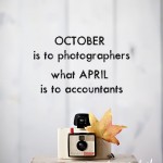 October: The Busiest Month of the Year