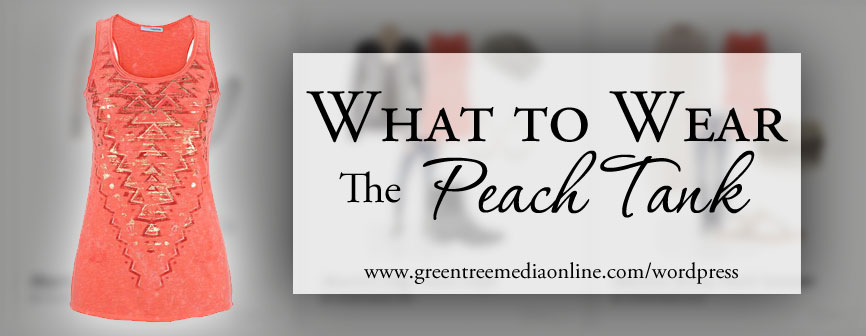 What to Wear - Peach Tank