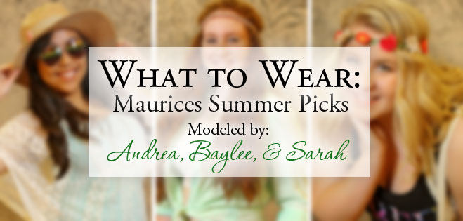 What To Wear Maurices Summer