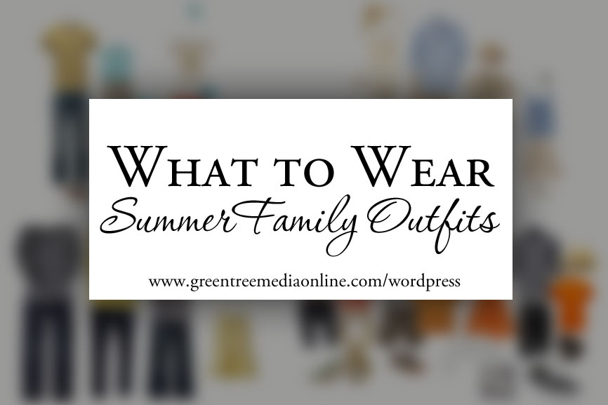 Summer Family Outfits