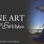 New Fine Art Series: Sorrow