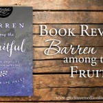 Baby Journey: Book Review: Barren Among the Fruitful