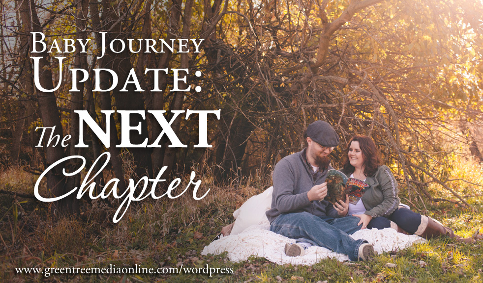 Baby Journey Update: The Next Chapter