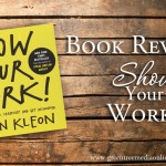 Book Review: Show Your Work by Austin Kleon