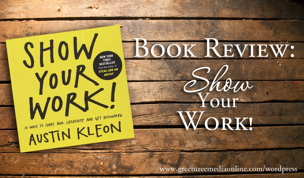 Book Review: Show Your Work!