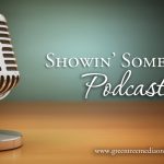 Showin’ Some Love: Podcasts