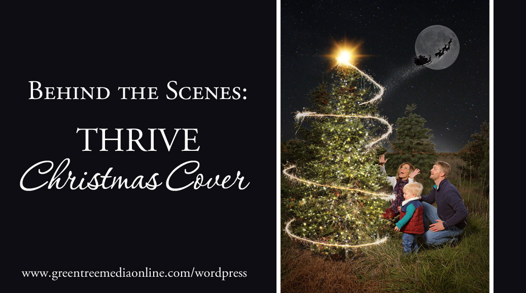 Behind the Scenes: THRIVE Christmas Cover
