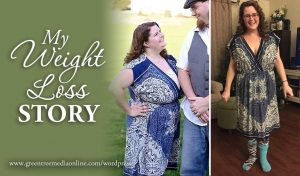 My Weight Loss Story