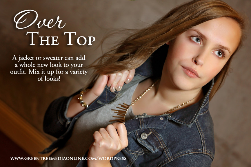 What to Wear: Over The Top