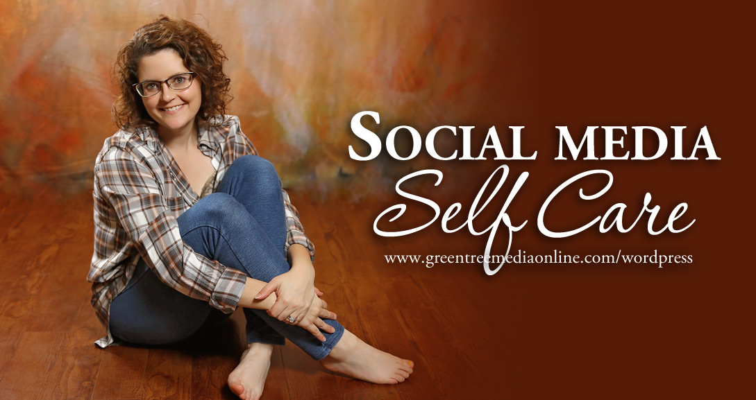 Social Media Self Care