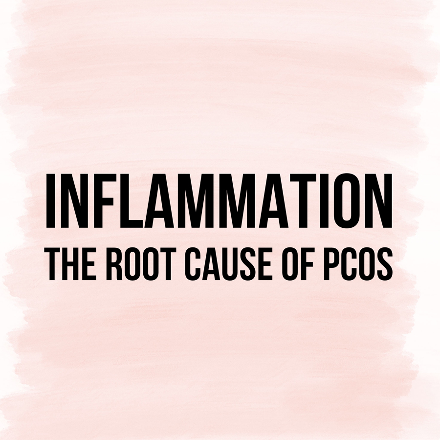 Inflammation the Root Cause of PCOS